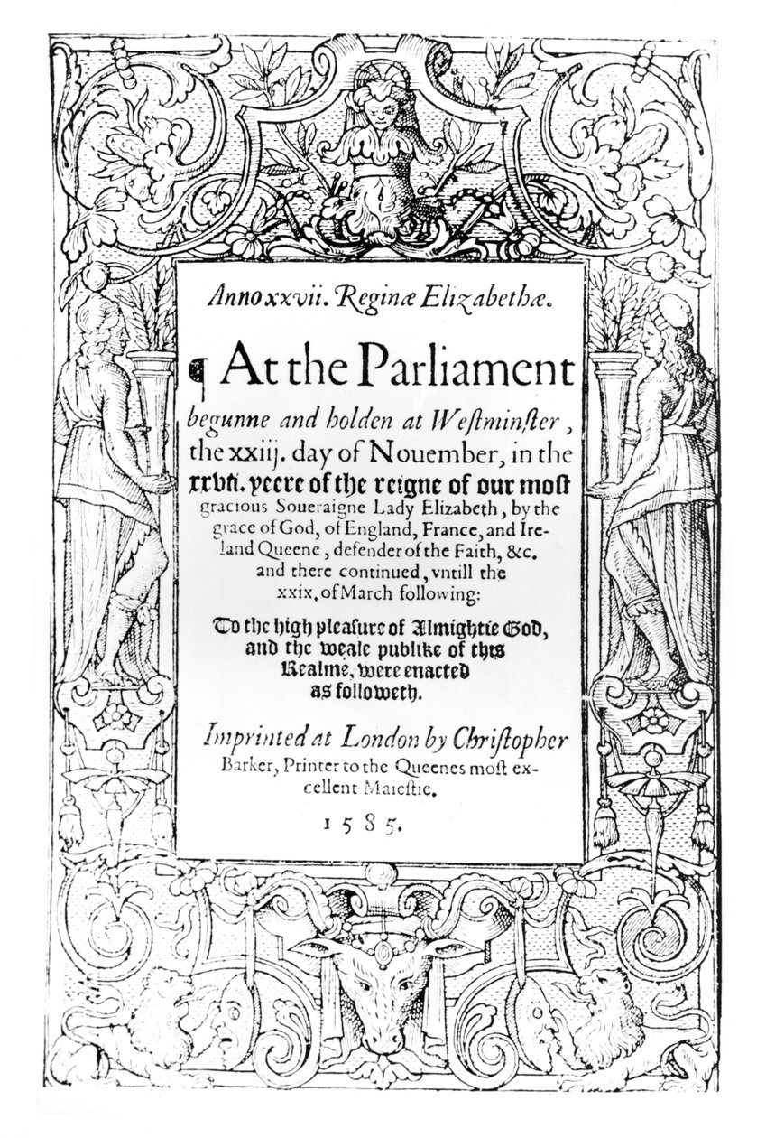 Etukuva kuningatar Elisabetin parlamentista 23. marraskuuta 1584 ja 24. maaliskuuta 1585 välisenä aikana pidetylle parlamentille, painettu Christopher Barker, 1585 tekijältä English School