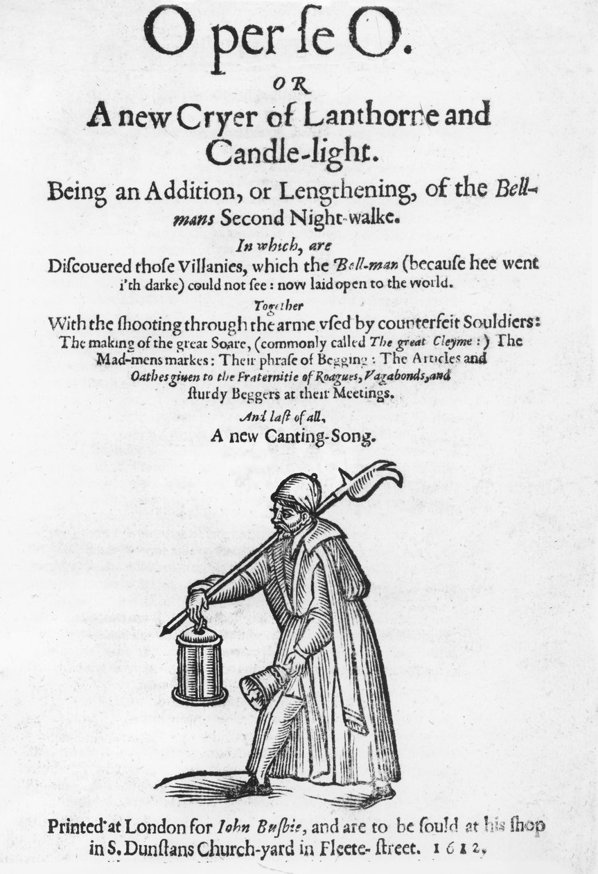 O per se O eli Lanthornen ja kynttilänvalon uusi huuto, nimilehti kirjasta, painanut John Busbie, 1612 tekijältä English School