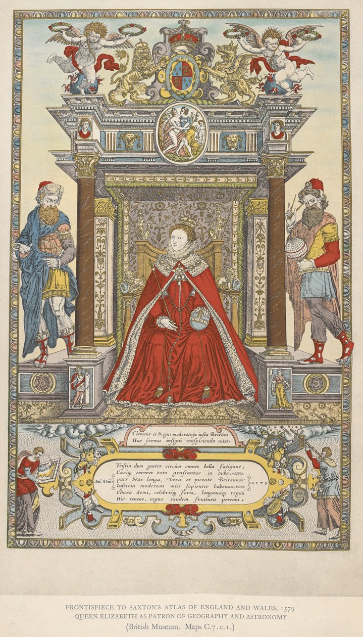 Kuningatar Elisabet maantieteen ja tähtitieteen suojelijana. Etukappale Saxtonin Englannin-Walesin kartastoon vuodelta 1579 (värilitho) tekijältä English School