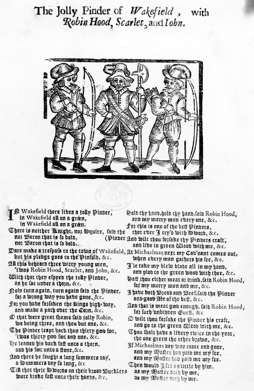 The Jolly Pindar of Wakefield Robin Hoodin, Scarletin ja Johnin kanssa, julkaisijat W. Thackeray, J. Millet, A. Mulbourn, 1689-1692 tekijältä English School