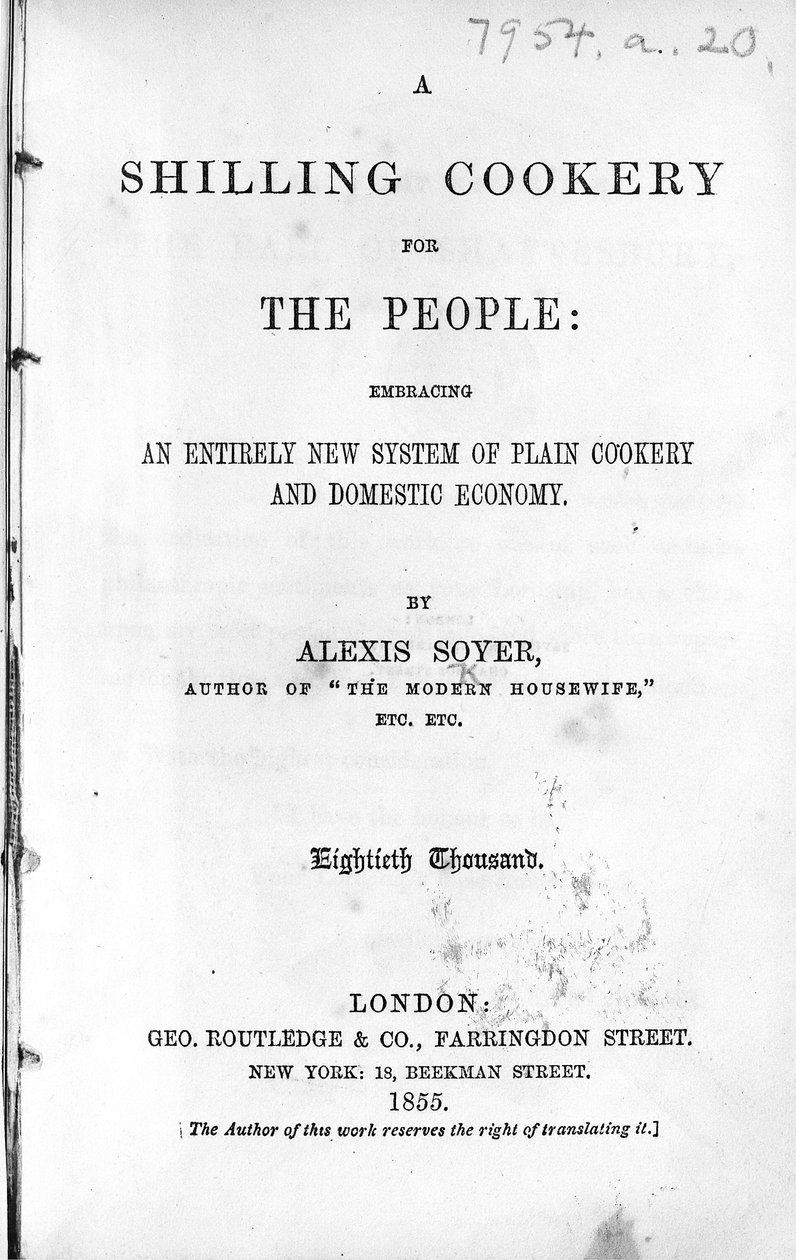 Nimisivu Alexis Soyerin teokselle A Shilling Cookery for The People, julkaistu 1855 (painettu paperi) tekijältä English School