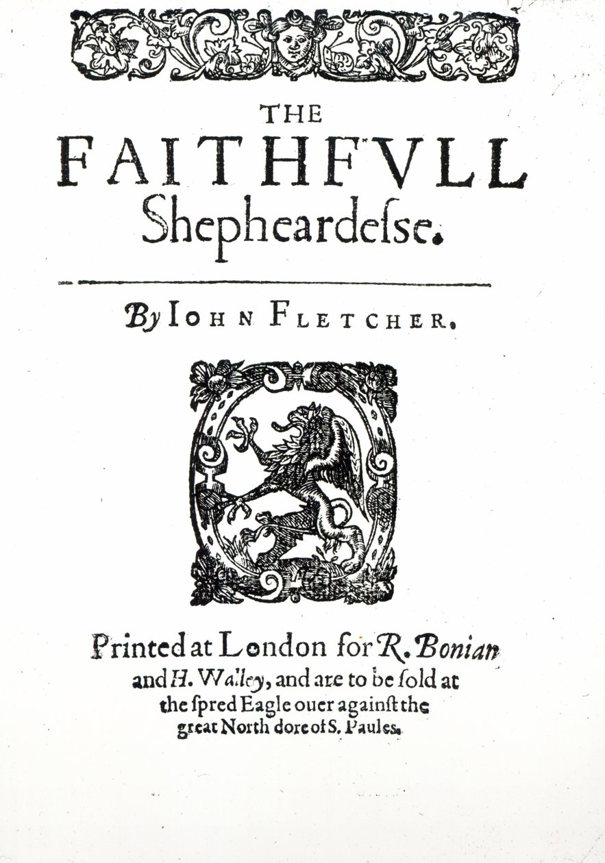 John Fletcherin The Faithful Shepherdess -kirjan nimisivu, n. 1609 (painettu) tekijältä English School