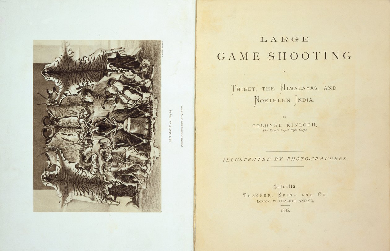 Eversti Alexander Kinlochin vuonna 1885 julkaiseman Large Game Shooting in Tiibetin, Himalajan ja Pohjois-Intian nimikkosivu ja etulevy tekijältä English School
