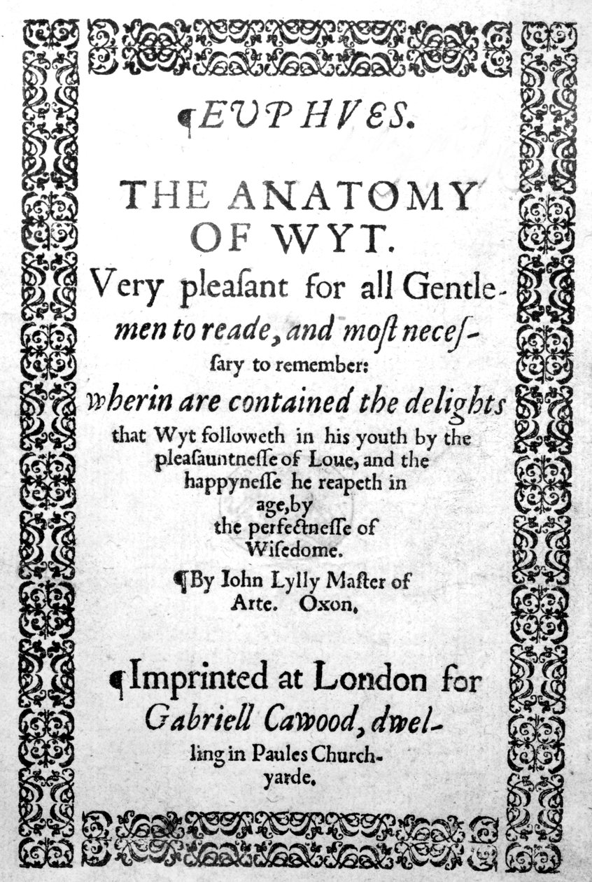 John Lylyn vuonna 1578 julkaistun Euphuesin eli nokkeluuden anatomian otsikkosivu tekijältä English School