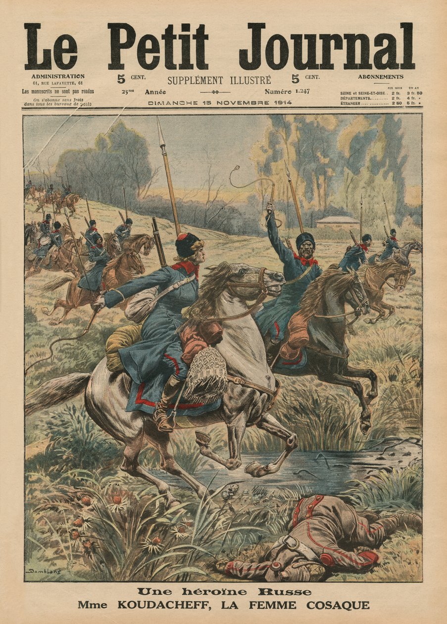 Venäläinen sankaritar, madame Koudacheff, kasakkanainen, etukannen kuvitus Le Petit Journalista, liitekuva, 15. marraskuuta 1914 tekijältä Eugene Damblans