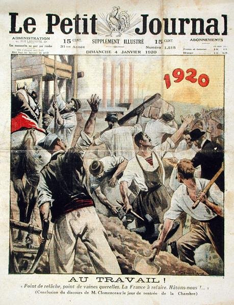 Työskennellä! Ei lepoa, ei väittelyä. Ranska on rakennettava uudelleen. Kiirettä!, Georges Clemenceauksen puheen loppu edustajainhuoneessa, Le Petit Journal, 4. tammikuuta 1920 tekijältä Eugene Damblans