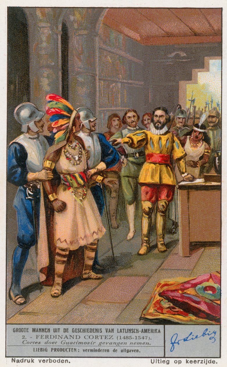 Ferdinand Cortez, Liebig-kortti, 1900-luvun alku (kromo) tekijältä European School