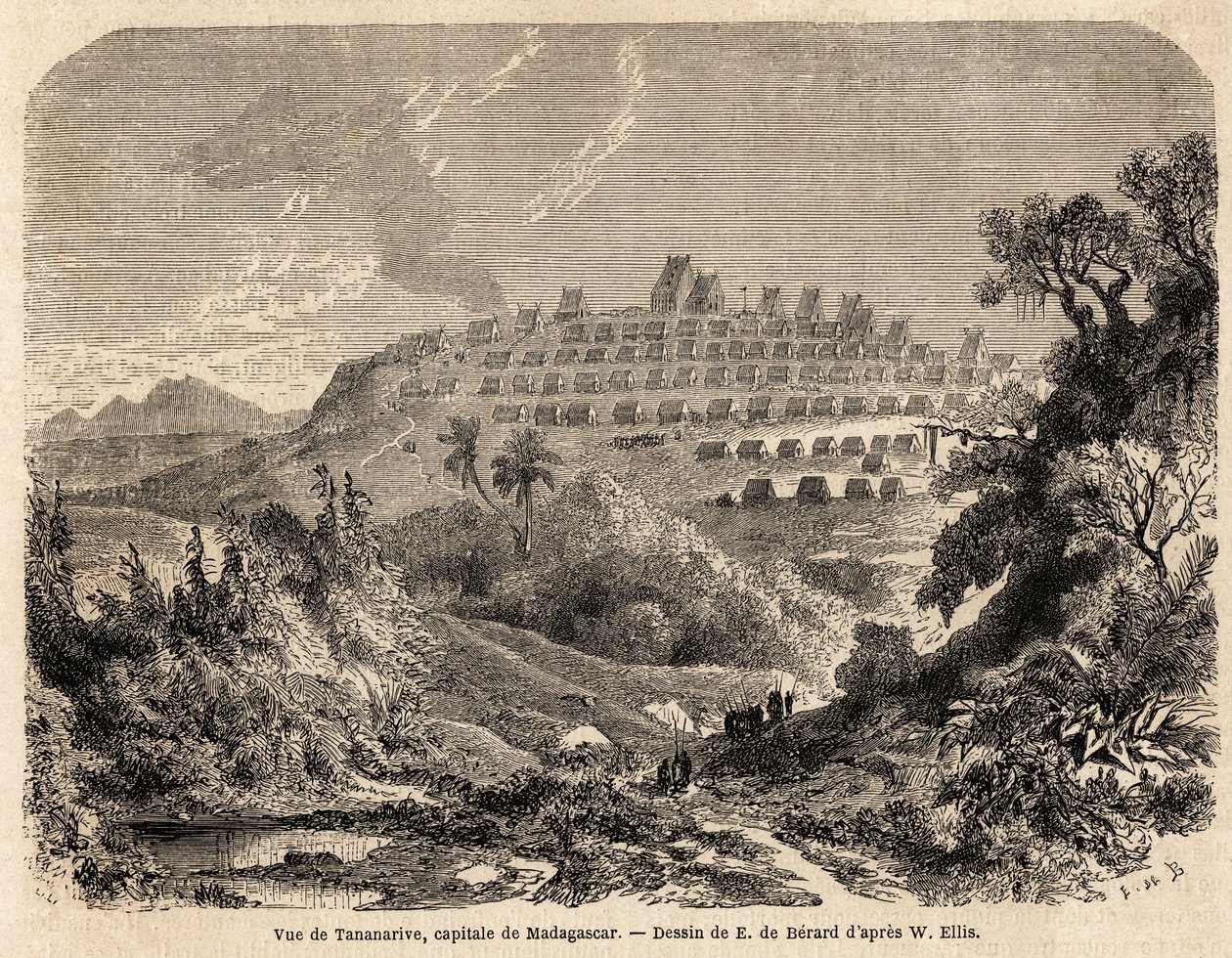 Näkymä Tananariven, Madagaskarin pääkaupungin, piirustus Evremond de Berard (1824-1881), havainnollistamaan Ida Pfeifferin matkaa Madagaskarille vuonna 1857. Kaiverrus ”” Le tour du monde”” 1861. Selvan kokoelma. tekijältä Evremond de (after) Berard
