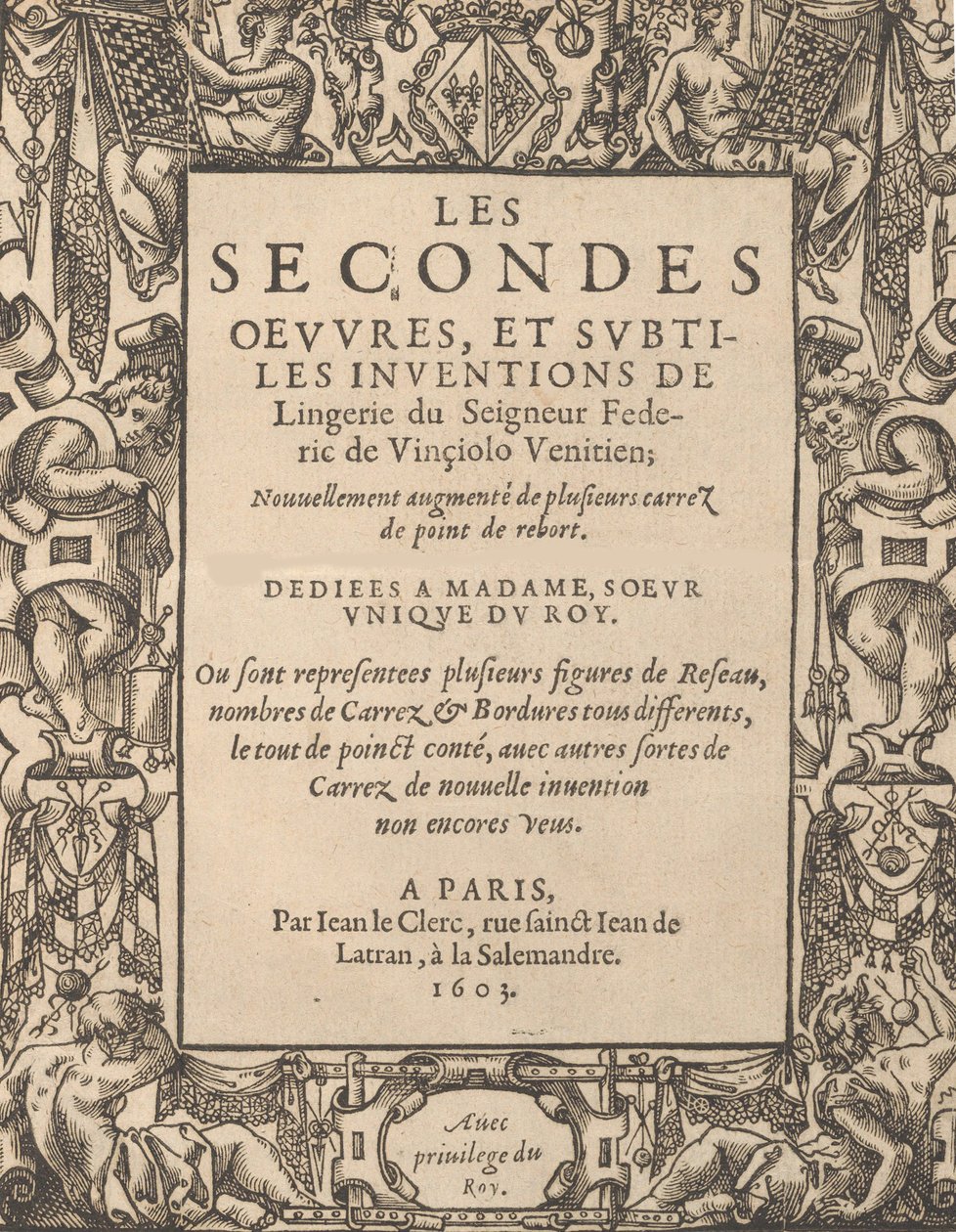 Lordi Federic de Vinciolo V:n toiset teokset ja hienovaraiset keksinnöt alusvaatteista..., 1603. tekijältä Federico de Vinciolo