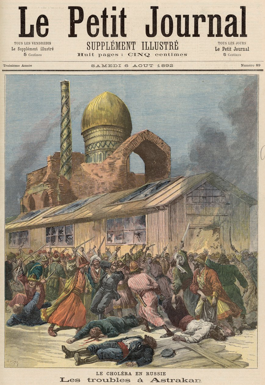 Kolera Venäjällä: The Troubles in Astrakhan, julkaisusta "Le Petit Journal", 6. elokuuta 1892 tekijältä Fortune Louis Meaulle and Henri Meyer