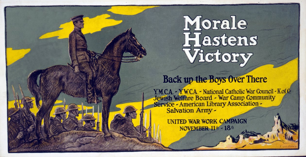 Moraali nopeuttaa voittoa - Back up the Boys over there United War Work Campaign, 11.-18.11., pub. 1918 tekijältä Francis Luis Mora