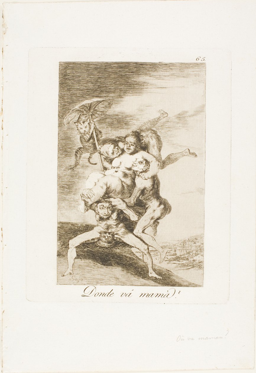 Minne äiti menee?, levy 65 Los Caprichosista tekijältä Francisco Jose de Goya y Lucientes