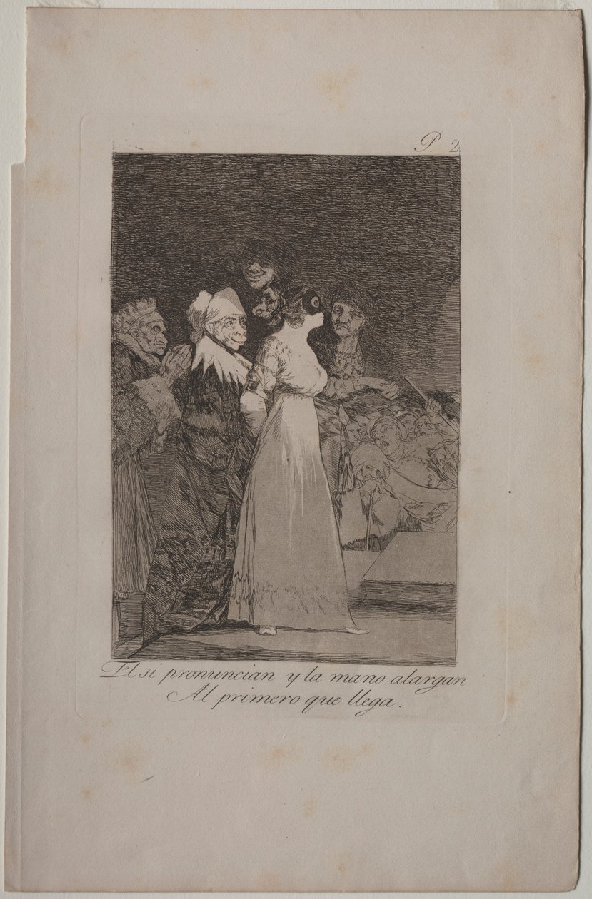 Caprichos: He sanovat kyllä ja antavat kätensä ensimmäiselle tulijalle. tekijältä Francisco de Goya