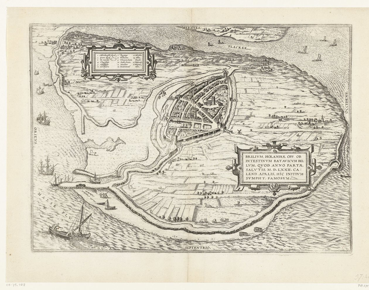 Kaart van het eiland Voorne en plattegrond van Brielle, 1572 Brillium, Hollanti opp. Alankomaiden välisen sodan vuoksi, joka pelastuksen voiton vuonna 72 jKr. huhtikuun helteessä hän aloitti täällä, kuuluisa (otsikko esineessä) tekijältä Frans Hogenberg