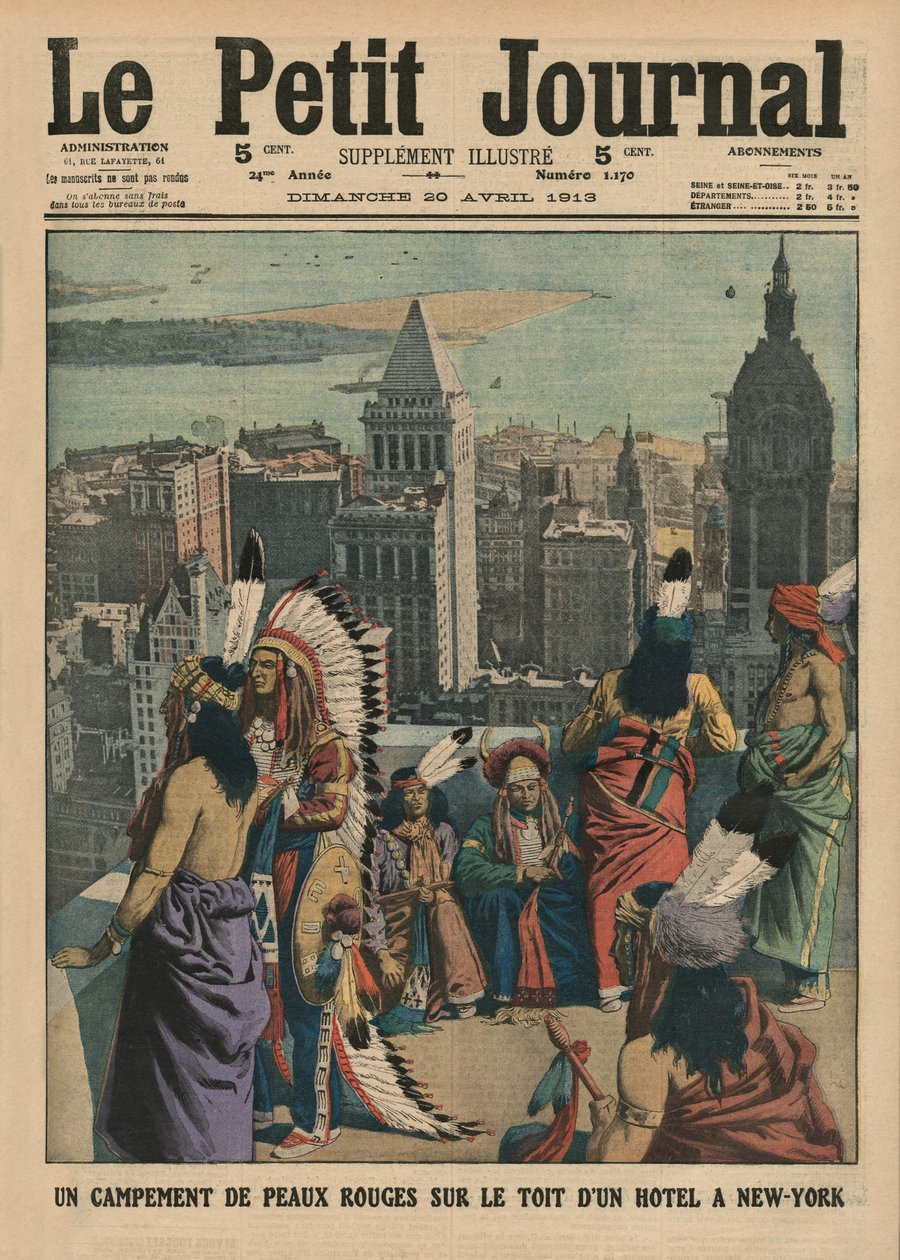 Redskinien leiri New Yorkin hotellin katolla, etukannen kuvitus Le Petit Journalista, liitekuva, 20. huhtikuuta 1913 tekijältä French School