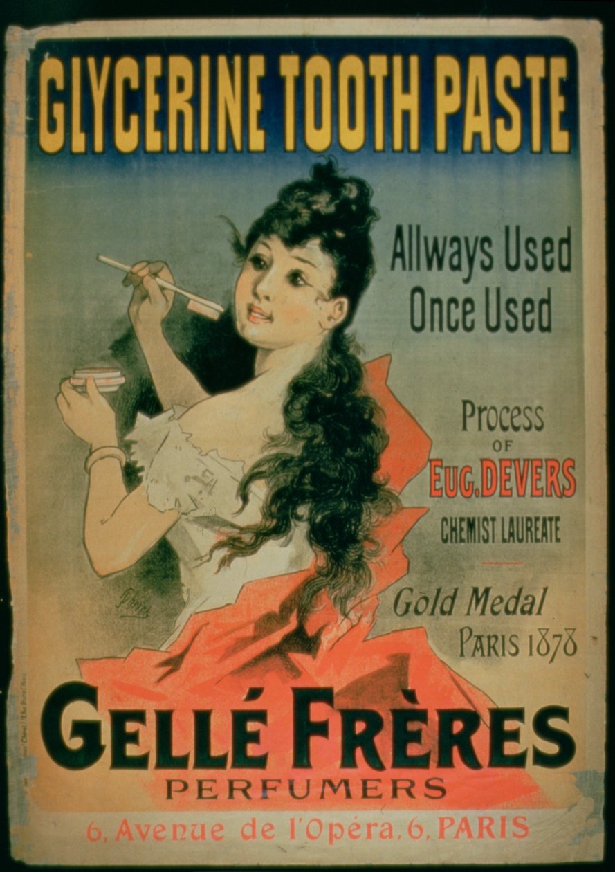 Aina käytetty, kerran käytetty, Gelle Freresin Glyserine Toothpasta -juliste, Pariisi, 1878 tekijältä French School