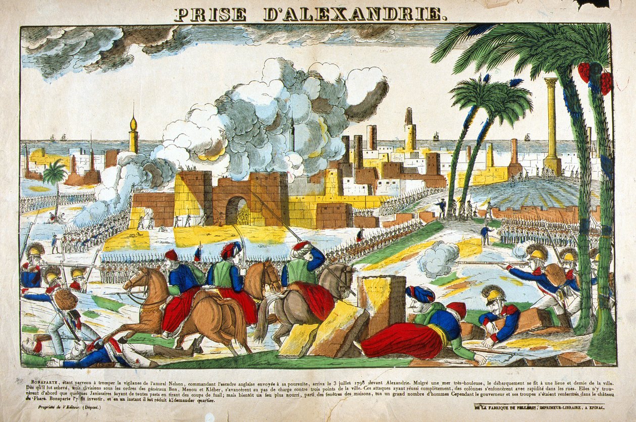 Egyptin kampanja (retkikunta) (1798-1801): Napoleon Bonaparten joukot valtasivat Aleksandrian heinäkuussa 1798. Kuva Epinalista tekijältä French School