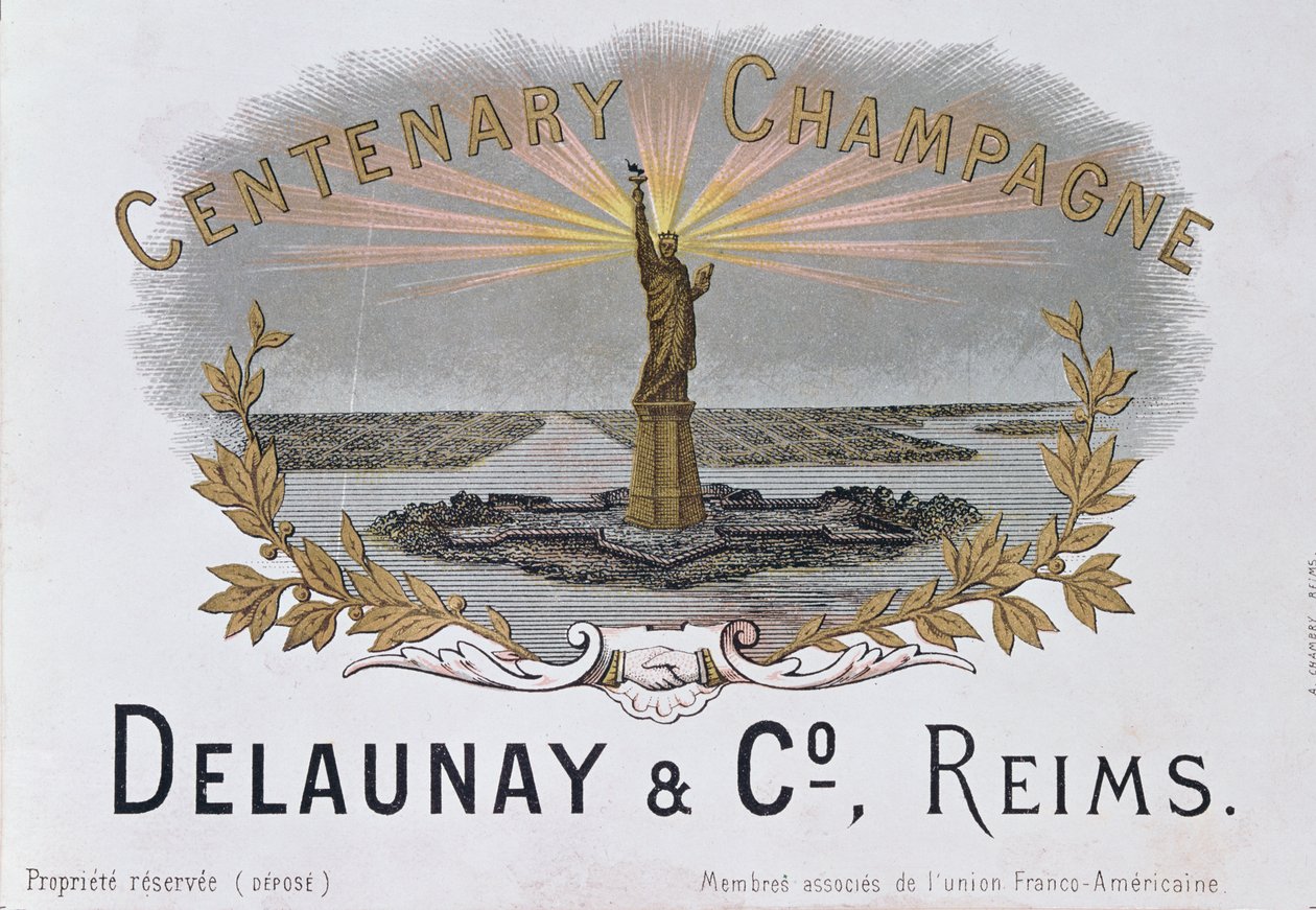 Samppanjaetiketti Delaunay & Co:n talolta, joka juhlii Amerikan itsenäisyyden satavuotisjuhlaa ja kuvaa Vapaudenpatsasta, n. 1876 tekijältä French School