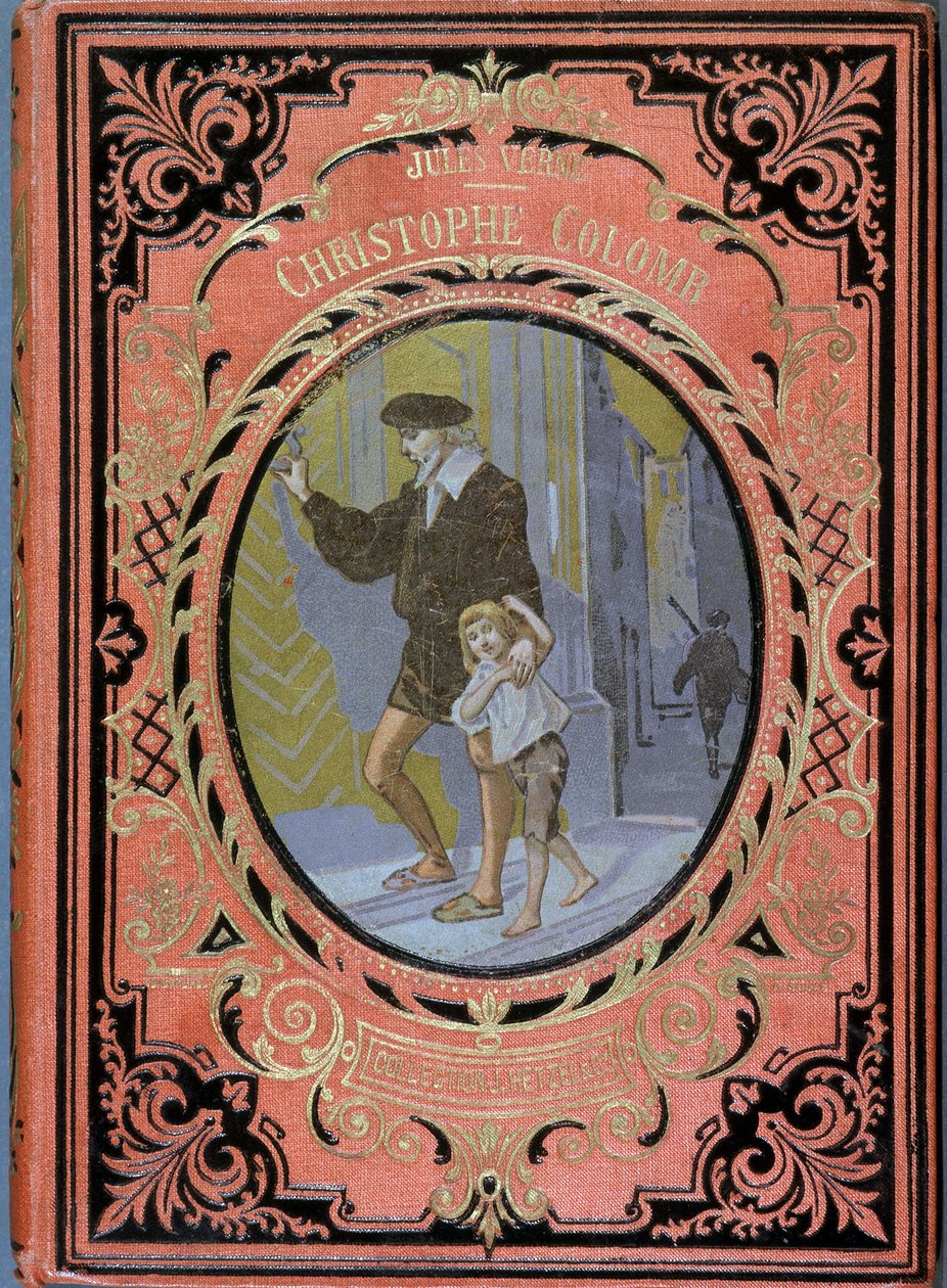 Christophe Colomb (Cristoforo Colombo) ja lapsi, - teoksessa "Christophe Colomb", Jules Verne, Hachette, toim. tekijältä French School
