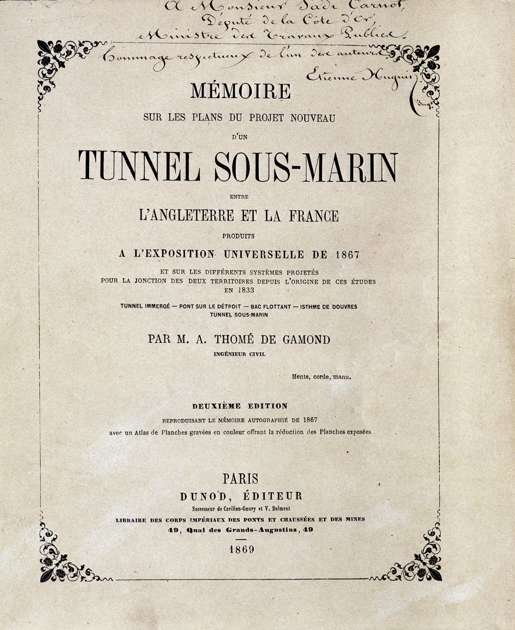 M.A. Thome de Gamondin vuoden 1867 maailmannäyttelyssä tuotetun Englannin ja Ranskan välisen vedenalaisen tunnelin (Underwater) uuden hankkeen suunnitelman kansi. tekijältä French School