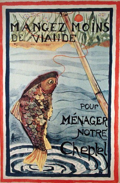 "Syö vähemmän lihaa karjan säästämiseksi" (värillinen litografia). tekijältä French School