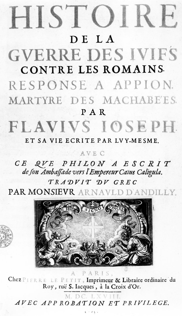 Roomalaisia ​​vastaan ​​käydyn juutalaisten sodan historian etukappale, Flavius ​​Josephus, julkaistu Pariisissa, 1688 tekijältä French School