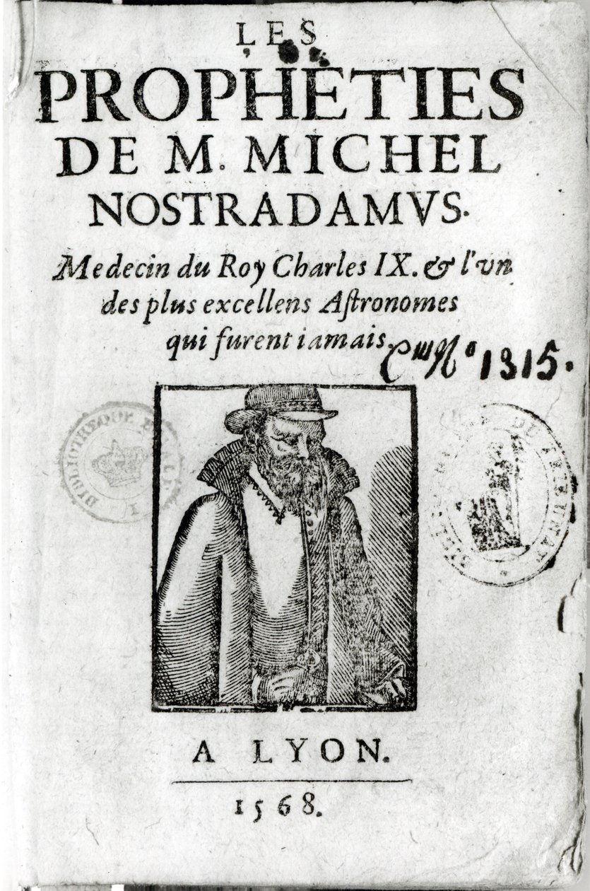 Les Propheties de M. Michel de Nostradamusin (1503-66) etulevy, jossa on muotokuva Nostradamuksesta, julkaistu Lyonissa 1568 tekijältä French School