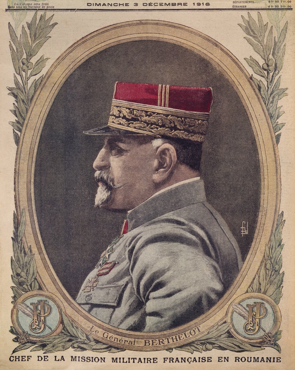 Kenraali Berthelot, Ranskan sotilasoperaation päällikkö Romaniassa, etukannen kuva Le Petit Journalista, liitekuva, 3. joulukuuta 1916 tekijältä French School