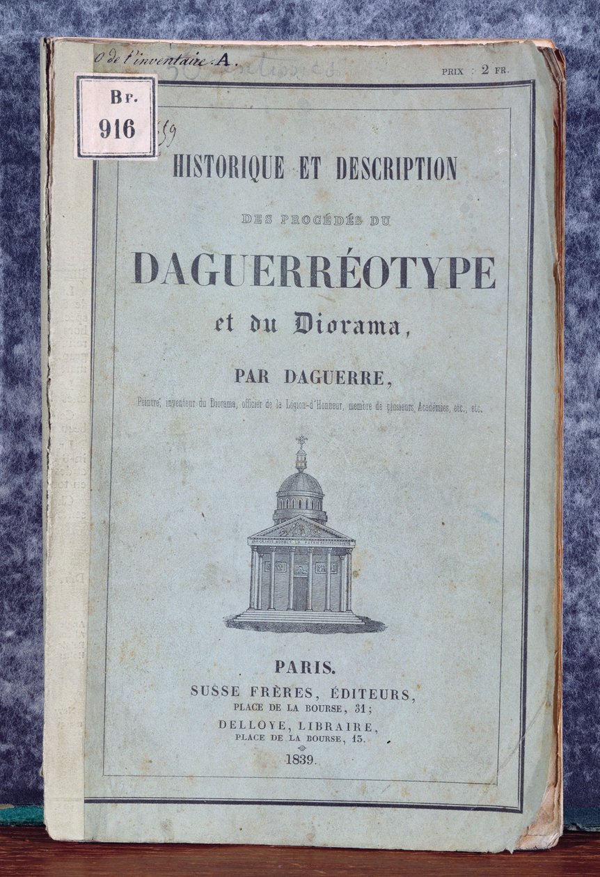 Daguerreotypen ja dioraman prosessien historia ja kuvaus, Daguerren ja Girouxin vuonna 1839 markkinoiman kameran mukana toimitettu käsikirja tekijältä French School