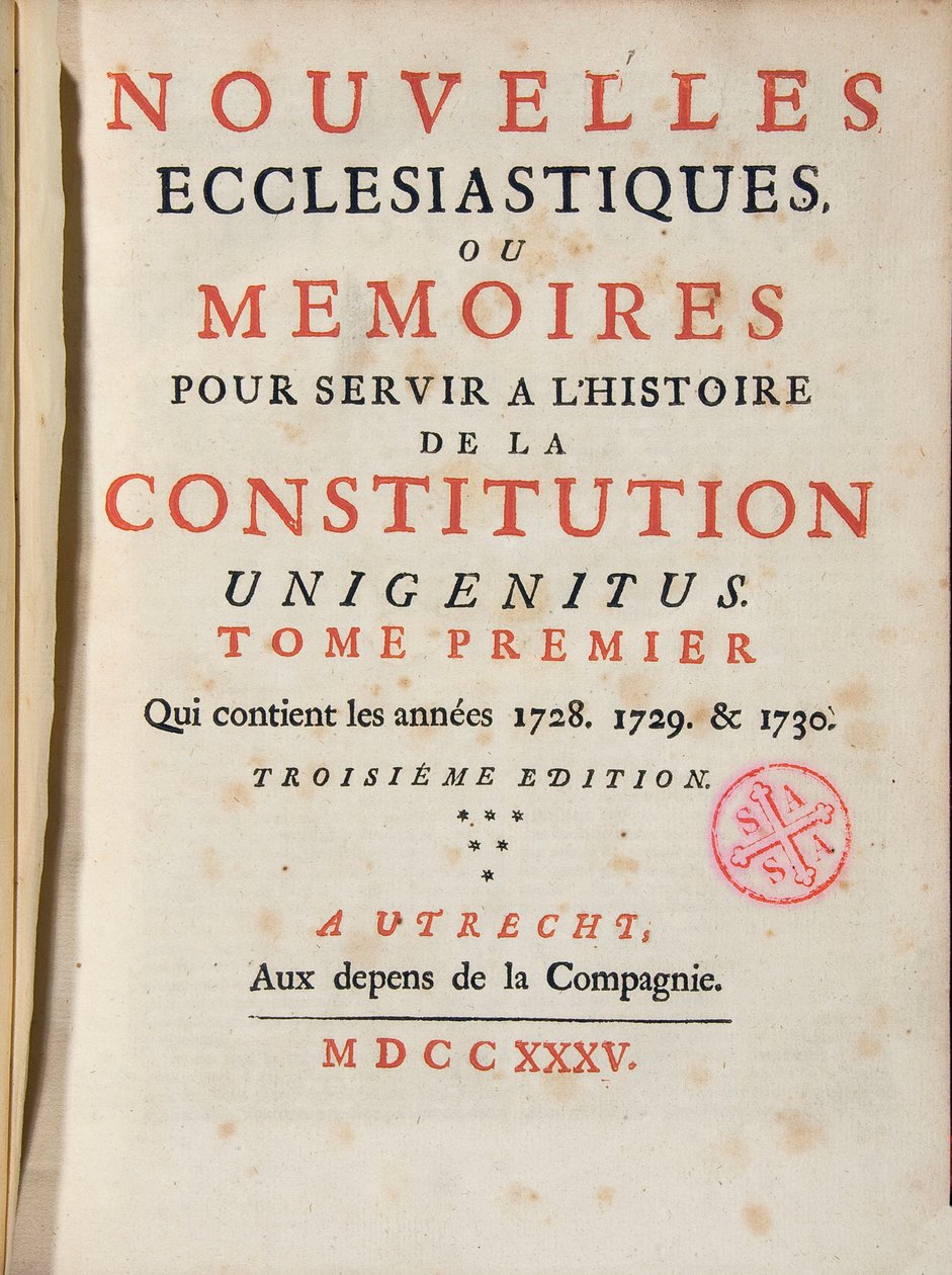 Kirkollisia uutisia tai muistelmia palvelemaan perustuslain historiaa Unigenitus -julkaisu viikoittain ranskalainen jansenist. 1735. Port-Royalin kirjasto. Pariisi. tekijältä French School