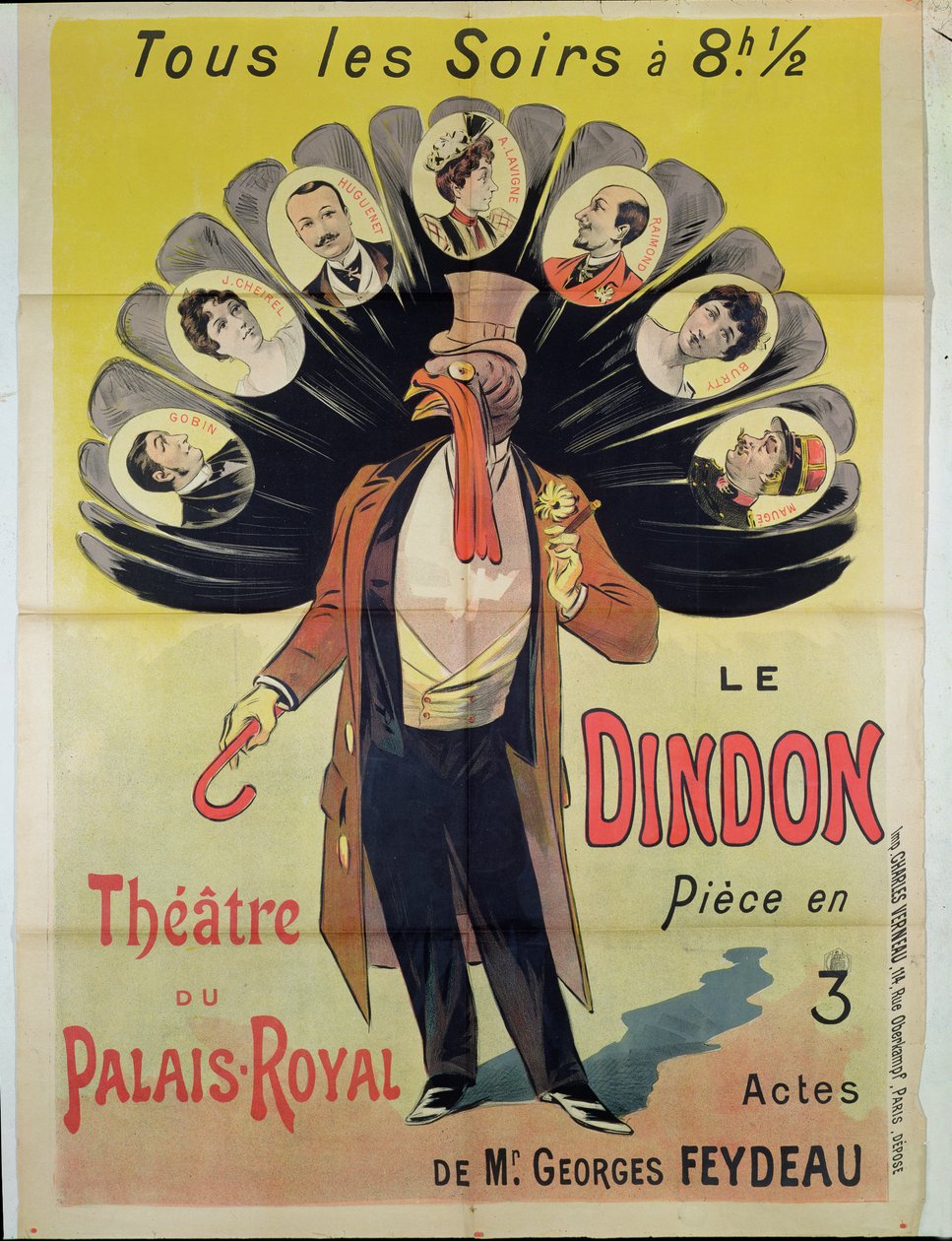 Juliste, joka mainostaa Georges Feydeaun (1862-1921) Le Dindon -esitystä Theater du Palais-Royalissa, 1896 tekijältä French School