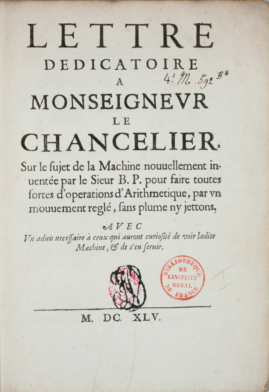 Blaise Pascalin (1623-62) painettu omistuskirje laskukoneen keksinnöstä 1645 tekijältä French School