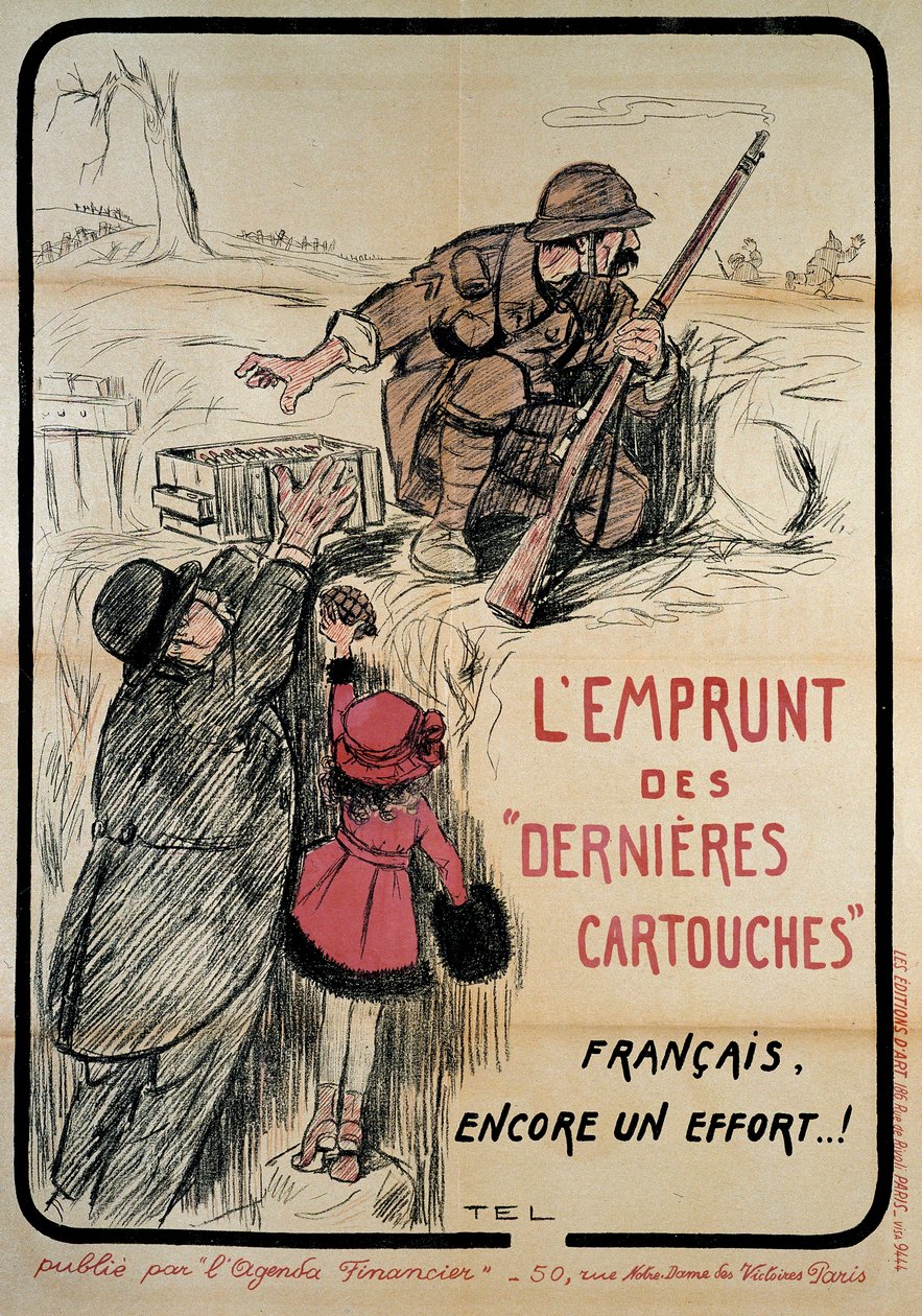 Propagandajuliste ensimmäisen maailmansodan aikana: "" lainassa viimeisiä patruunoita, ranskalainen edelleen vaivaa"", 1900-luku. Coll. Mennään. tekijältä French School