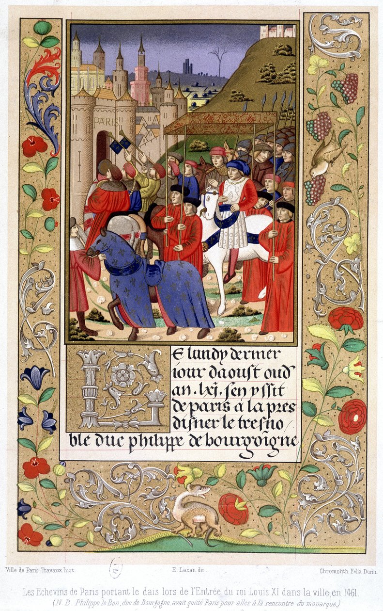 Pariisin echevinit kantoivat koroketta, kun kuningas Ludvig XI tuli kaupunkiin vuonna 1461 (HUOM: Philippe hyvä, Burgundin herttua, oli lähtenyt Pariisista tapaamaan hallitsijaa). tekijältä French School