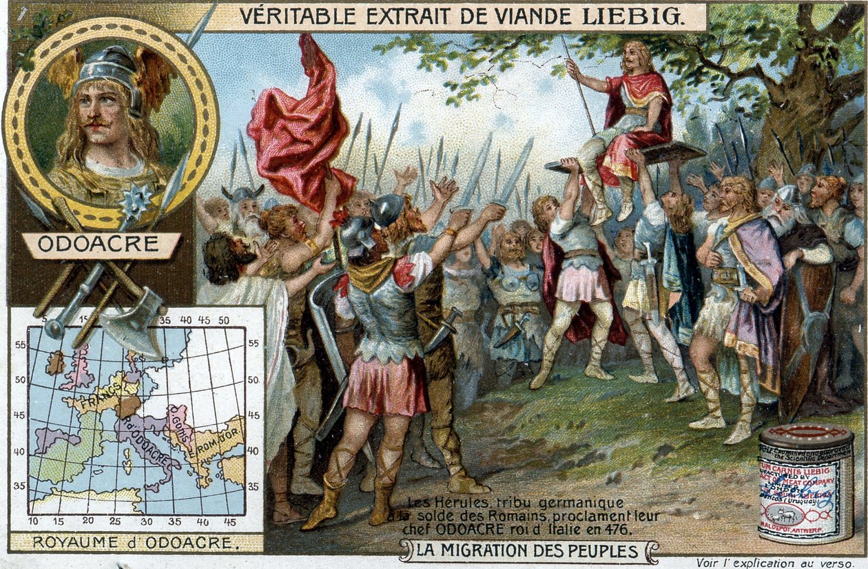 Herules, saksalainen heimo roomalaisten sotilaiden palkkana, julisti pää-Odoacre Italian kuninkaaksi vuonna 476 (Rooman valtakunnan loppu) - Liébig-mainostarra tekijältä French School