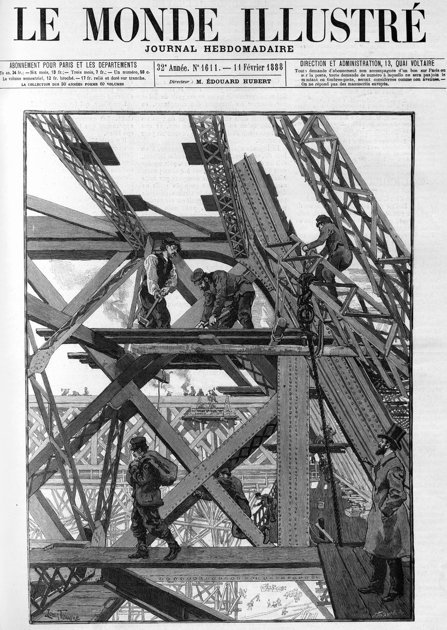 Eiffel-tornin teokset vuoden 1889 maailmannäyttelyyn, työntekijät ovat viisikymmentä metriä maanpinnan yläpuolella. Vuoden 1888 "Kuulokas maailma". tekijältä French School