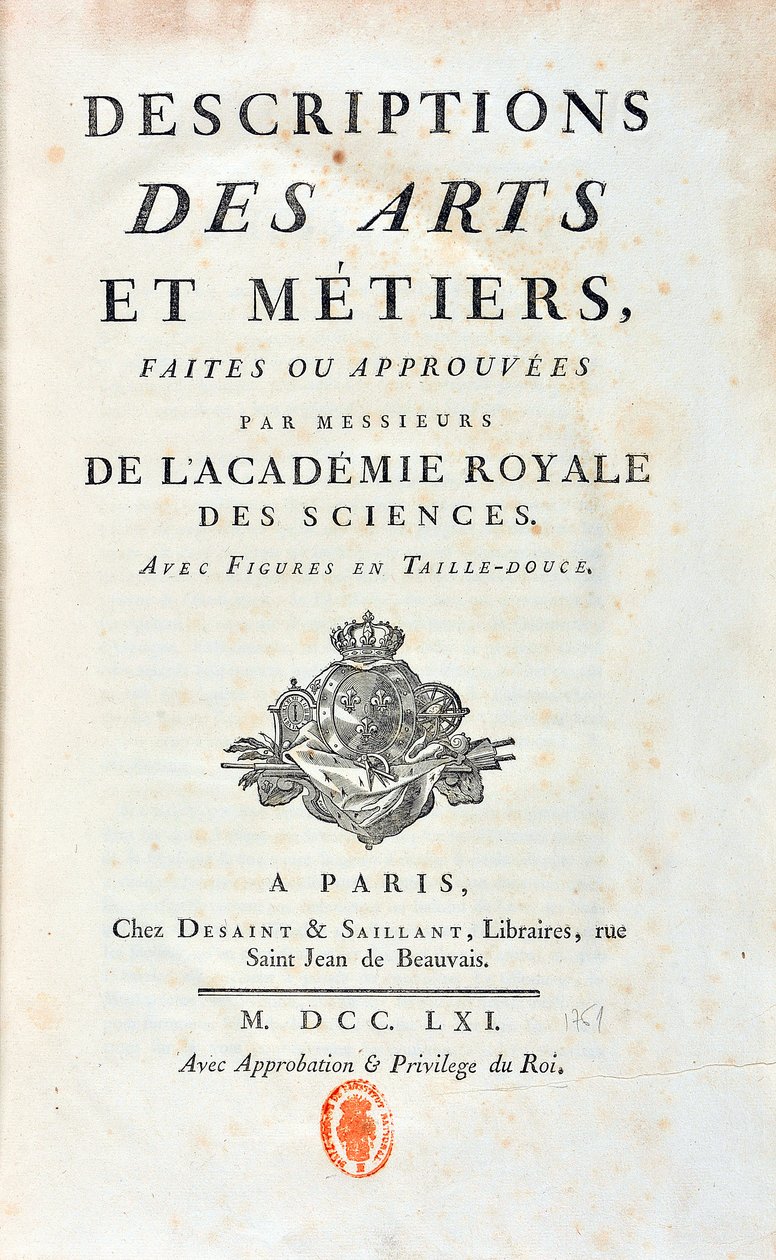Nimisivu "" Kuninkaallisen tiedeakatemian herrasmiesten tekemät tai hyväksymät kuvaukset taiteista ja työmuodoista". 1761 tekijältä French School
