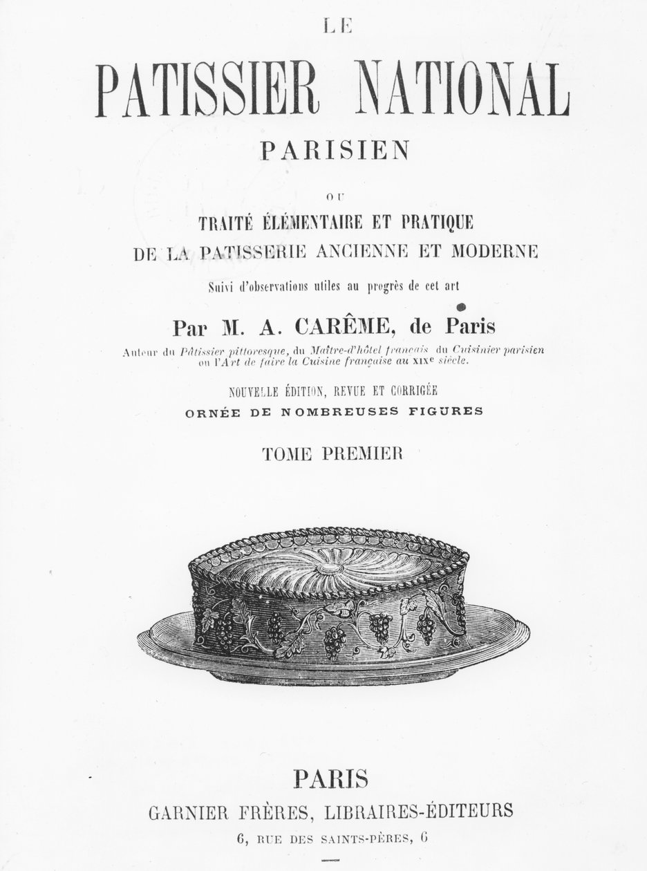 Antonin Carêmen "Le Patissier National Parisien" otsikkosivu (kaiverrus) tekijältä French School