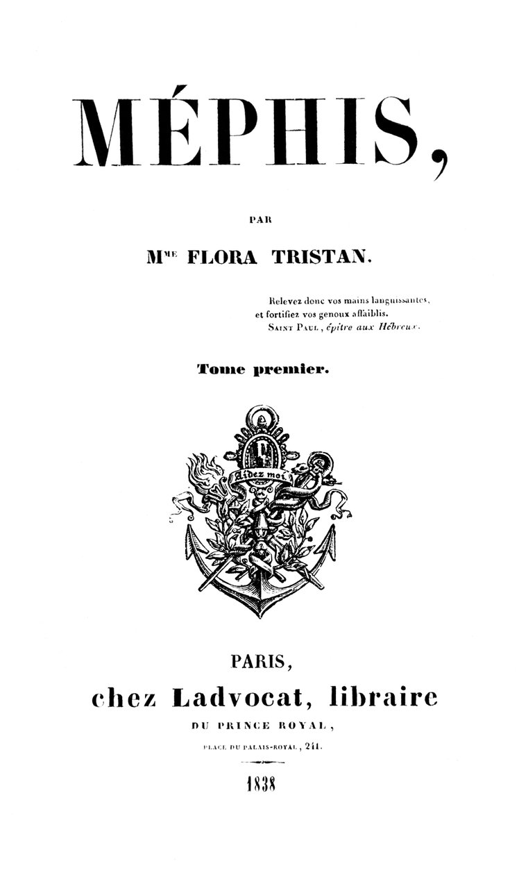 Flora Tristanin (1803-44) Mephis-kirjan nimisivu, Pariisissa Ladvocat, 1838 tekijältä French School