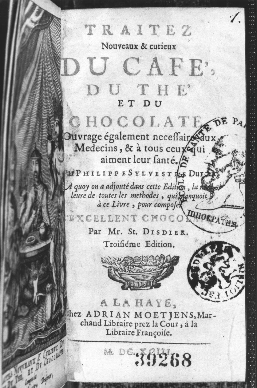 Philippe Sylvestre Dufourin, La Haye, uuden ja uteliaan tutkielman kahvista, teestä ja suklaasta otsikkosivu, julkaistu 1693 tekijältä French School