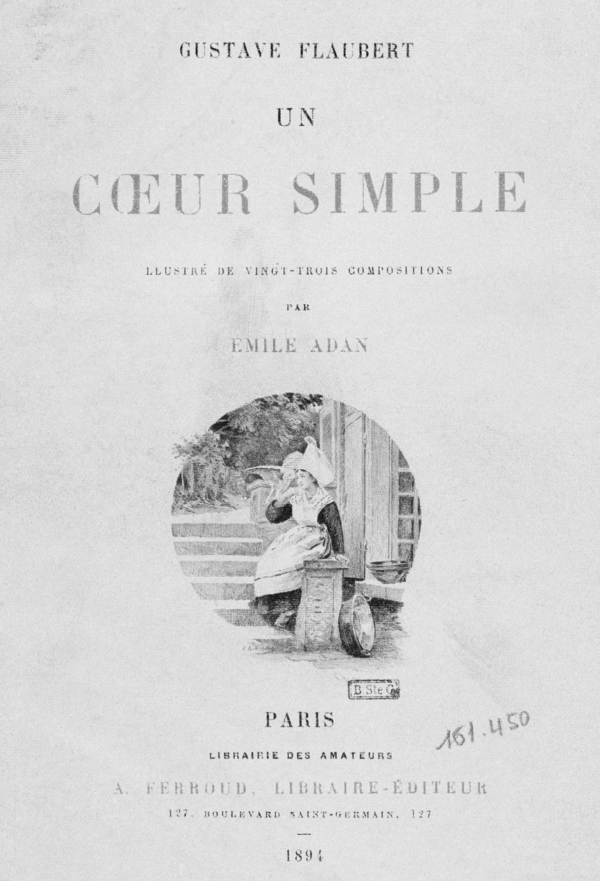 Gustave Flaubertin (1821-80) Un coeur simple -julkaisun otsikkosivu, julkaistu 1894, Paris, Libraire Toimittaja A. Ferroud tekijältä French School