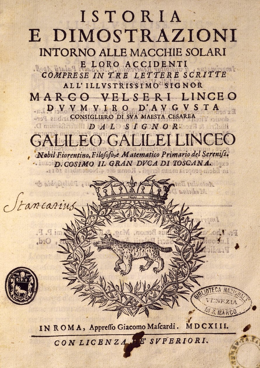 Auringonpilkkuja ja niiden ominaisuuksia käsittelevän historian ja demonstraatioiden otsikkosivu tekijältä Galileo Galilei