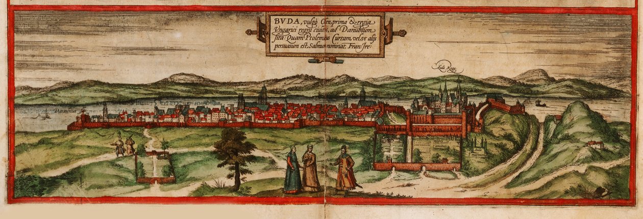 Buda, joka tunnetaan yleisesti nimellä Ofen From: Terrarium, 1572 tekijältä Georg Braun und Franz Hogenberg
