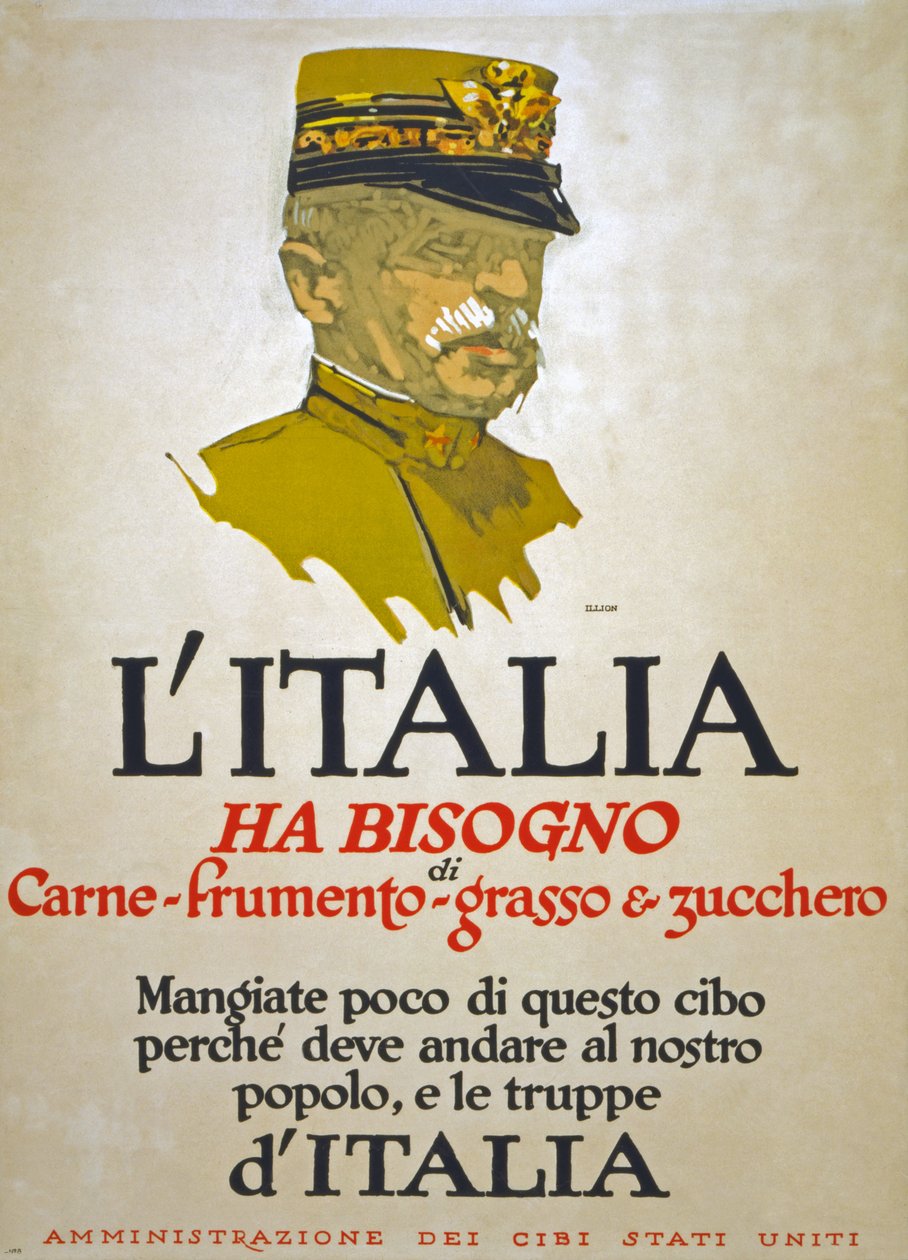 Italia tarvitsee lihaa, vehnää, rasvaa ja sokeria, 1917 tekijältä George Illian