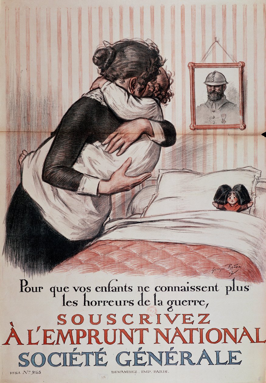 "Joten lastenne ei enää tarvitse tietää sodan kauhuja, tilaa kansallinen laina", juliste Societe Generalesta, 1917 (katso myös 179621) tekijältä Georges Redon