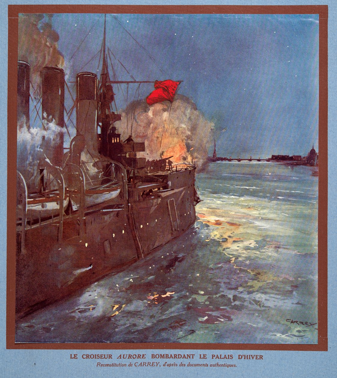 Risteilijä Aurora ampumassa Talvipalatsia, teoksesta Histoire des Soviets, pub. 1922 (värilitra) tekijältä Georges Carrey