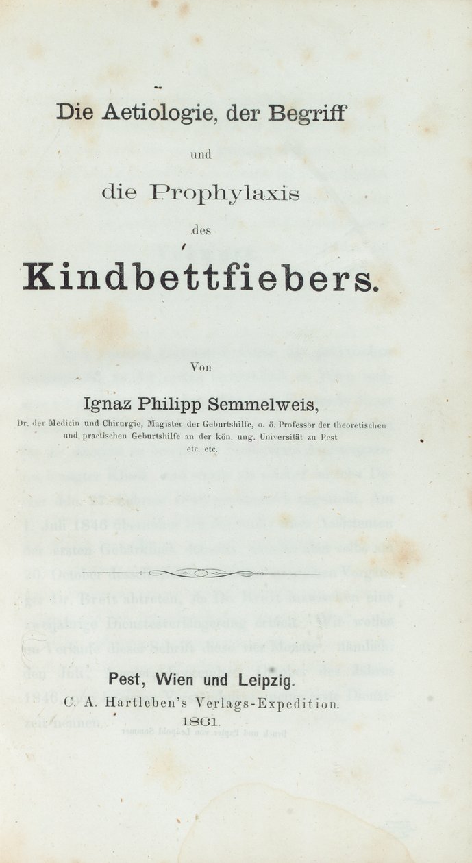 Ignaz Philipp Semmelwies (1818-65) lapsikuumeen etiologia, käsite ja ennaltaehkäisy tekijältä German School