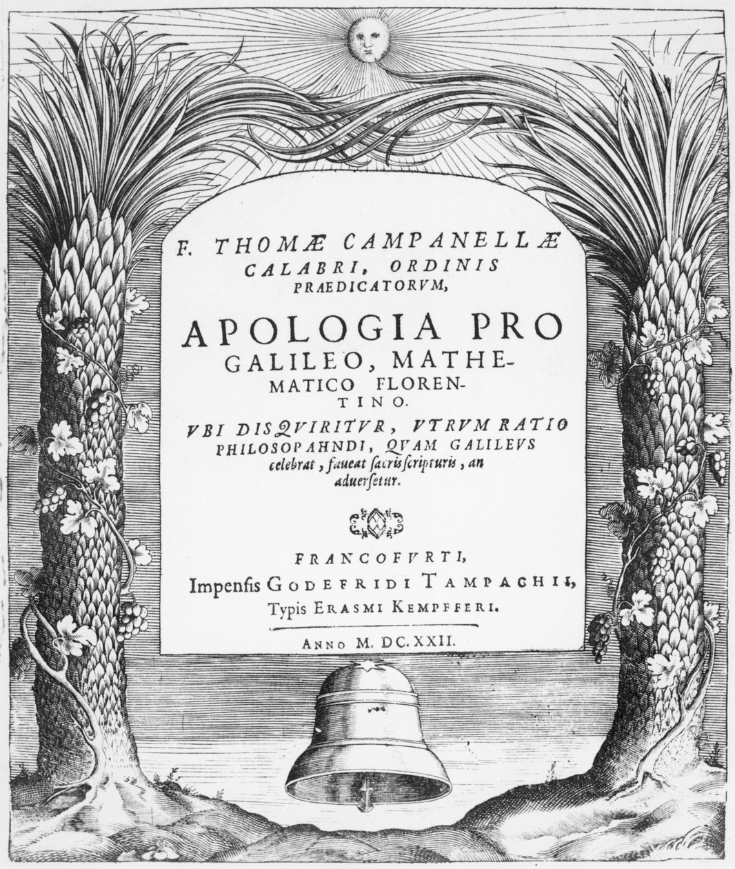 Etukappale Apologia pro Galileolle, Mathematico Florentino, Tommaso Campanella, julkaistu Frankfurtissa, 1622 tekijältä German School