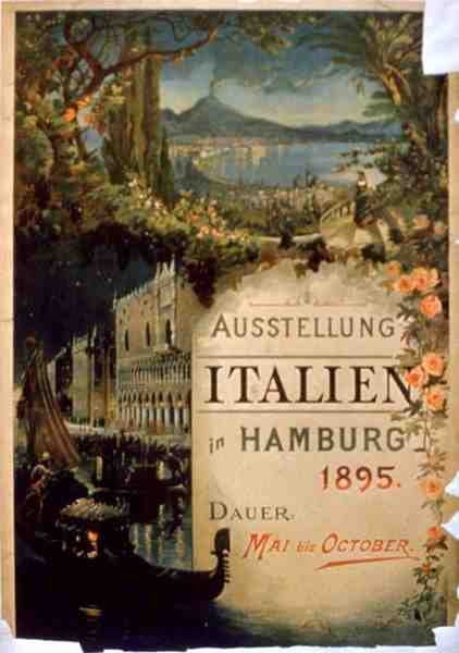 Hampurin italialaisnäyttelyn mainosjuliste, touko-lokakuu 1895 (värilitografia). tekijältä German School