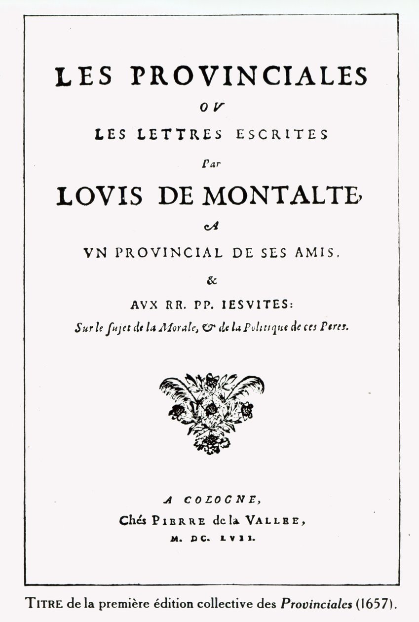Blaise Pascalin (1623-62) Les Provincialesin nimisivu, Amsterdam, 1657 (muste paperille) tekijältä German School
